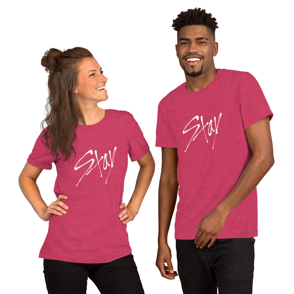 STAY Unisex T-Shirt - White Ink