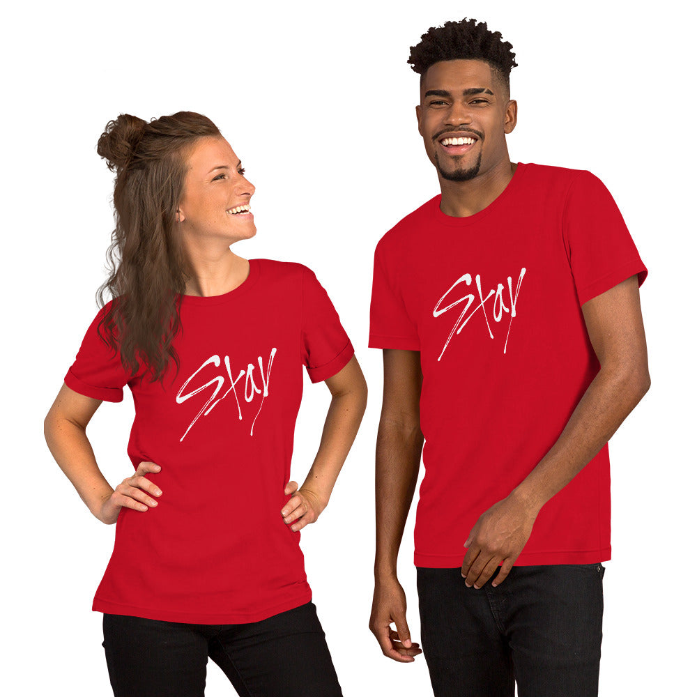 STAY Unisex T-Shirt - White Ink