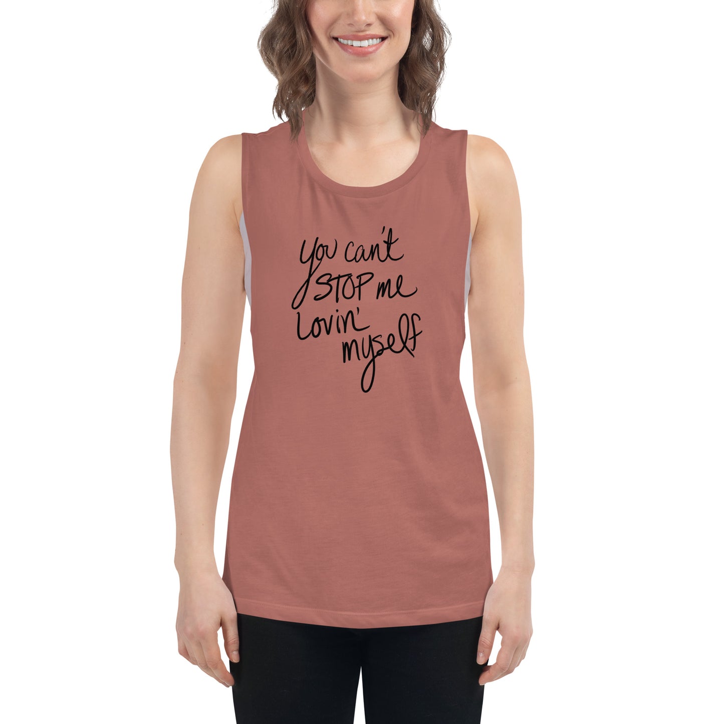 You Can't Stop Me Lovin' Myself Tank Top